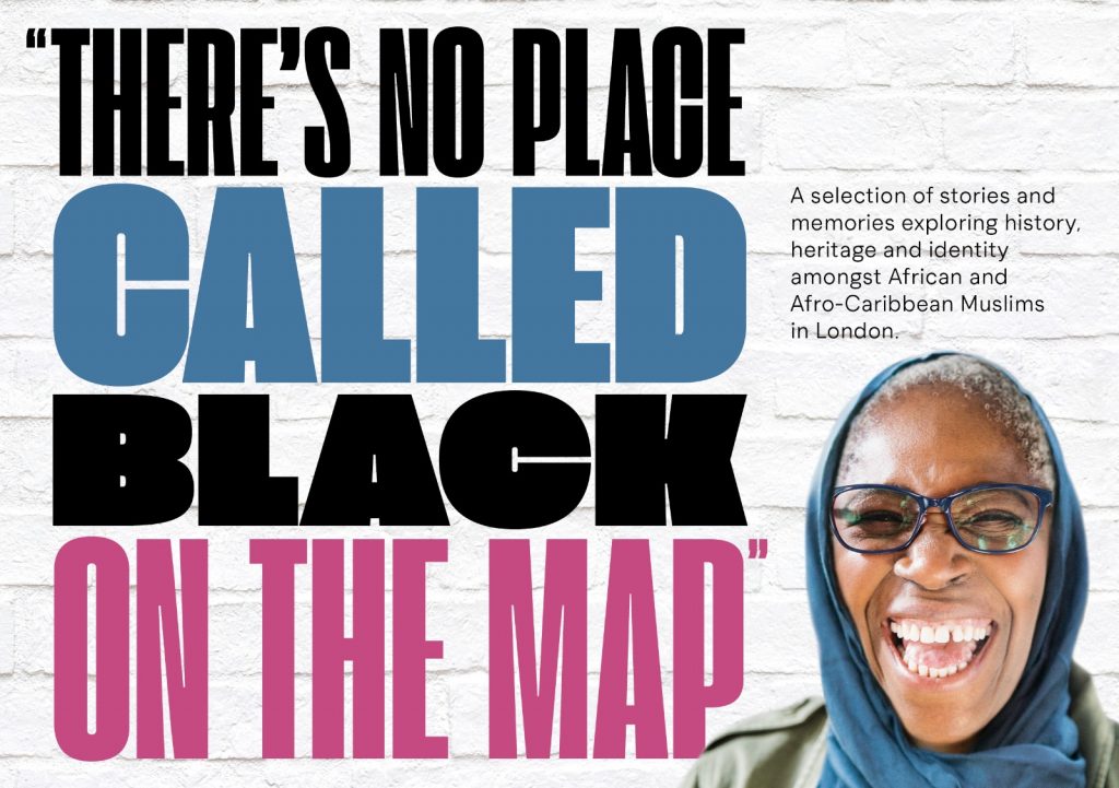 The Heritage Story of British Black Muslims in London